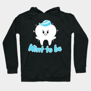 Mint to be Hoodie